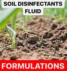 Soil Disinfectants